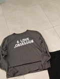 a love obsession (Kaziii.co A long sleeve)